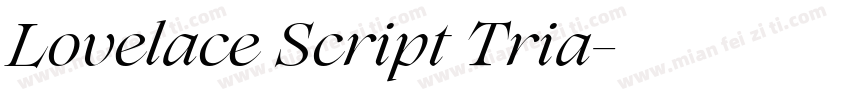 Lovelace Script Tria字体转换